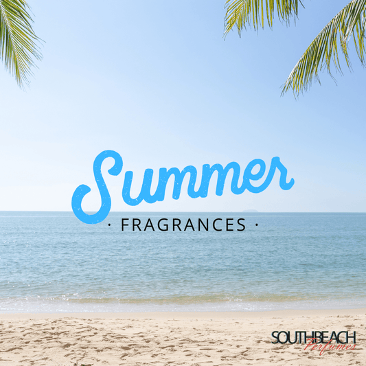 6 Irresistible Fragrances That Smell Like Your Dream Beach Vacation | SouthBeachPerfumes.com - SBP
